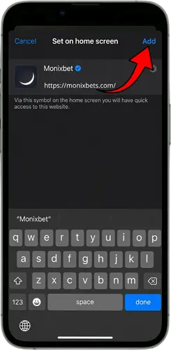 Adding Monixbet to the iPhone home screen – Set on home screen menu