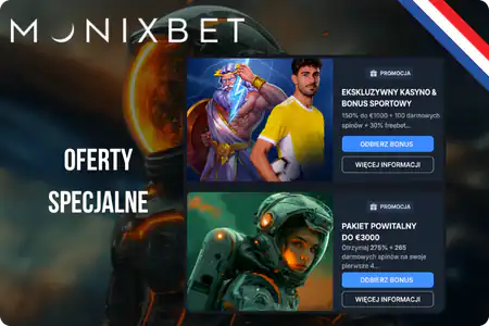 Oferty specjalne Monixbet