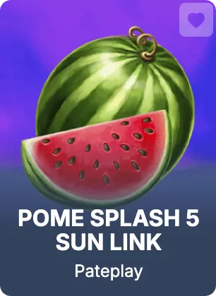 Slot Pome Splash 5 Sun Link w kasynie Monixbet